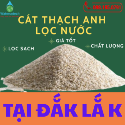 Cát thạch anh lọc nước giá tốt tại Đắk Lắk